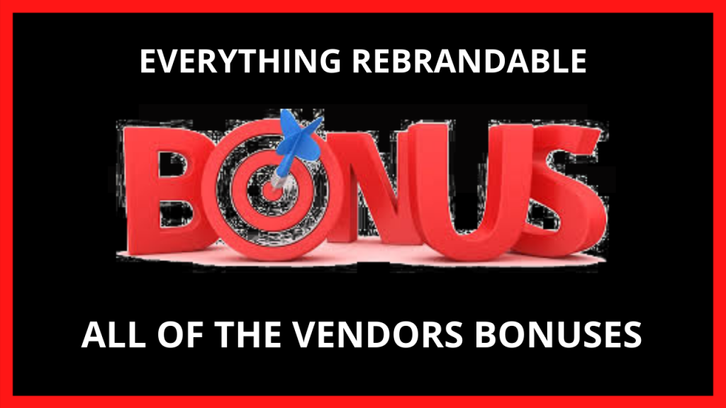 Everything Rebrandable bonus