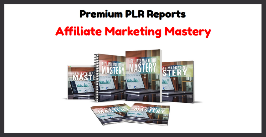 Premium PLR Reports Review - Vol 2 Affiliate Marketing Mastery 