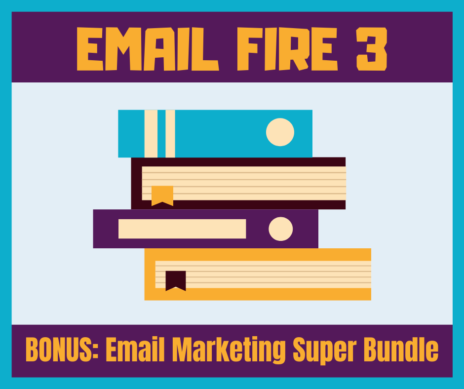 Email Fire 3 Review Bonus 1