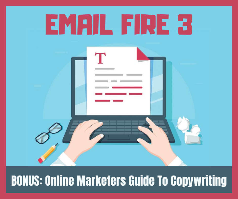 Email Fire 3 Review Bonus 3