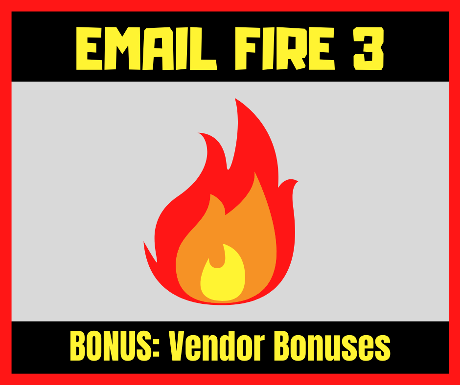 Email Fire 3 Review Bonus 4