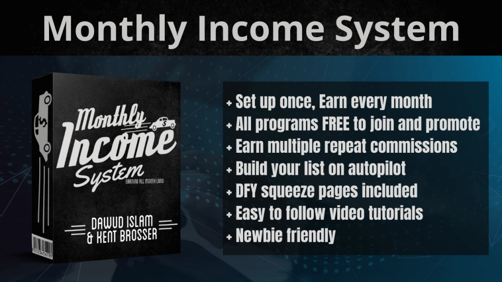 Monthly Income System Review Monthly Income System Review