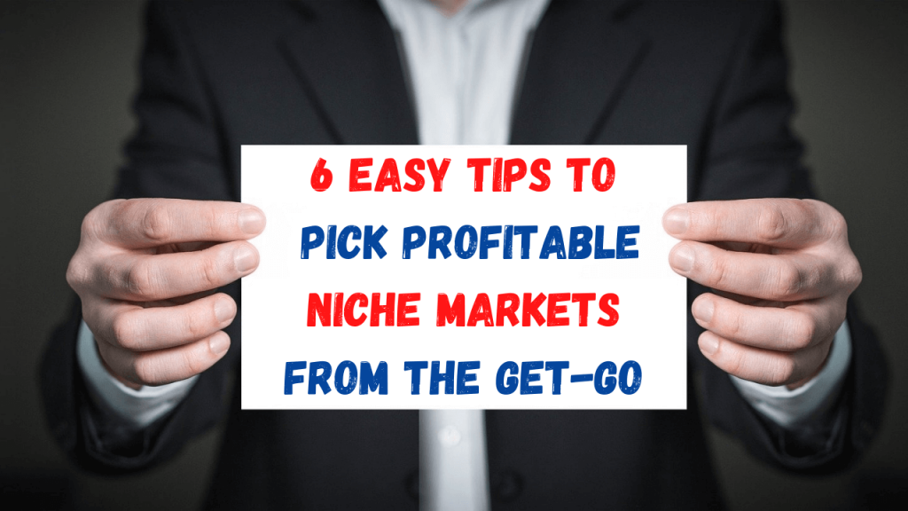 How To Identify Profitable Niche Markets How To Identify Profitable Niche Markets