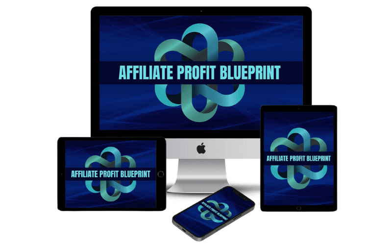 Affiliate Profit Blueprint - Simple Affiliate Marketing Strategy Affiliate Profit Blueprint - Simple Affiliate Marketing Strategy