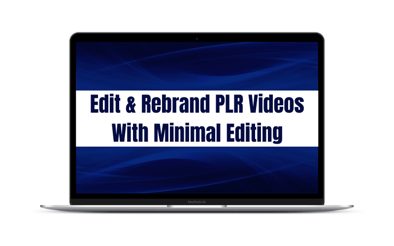 Edit & Rebrand PLR Videos -Minimal Editing