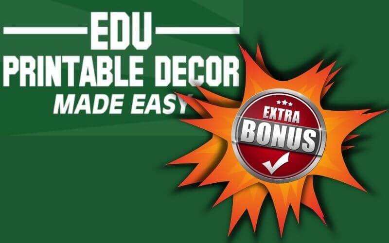 EDU Printable Decor Made Easy Review - Vendor Bonuses EDU Printable Decor Made Easy Review - Vendor Bonuses