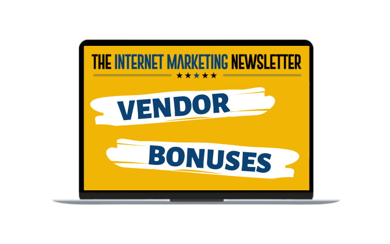 The Internet Marketing Newsletter PLR - Vendor Bonuses The Internet Marketing Newsletter PLR - Vendor Bonuses